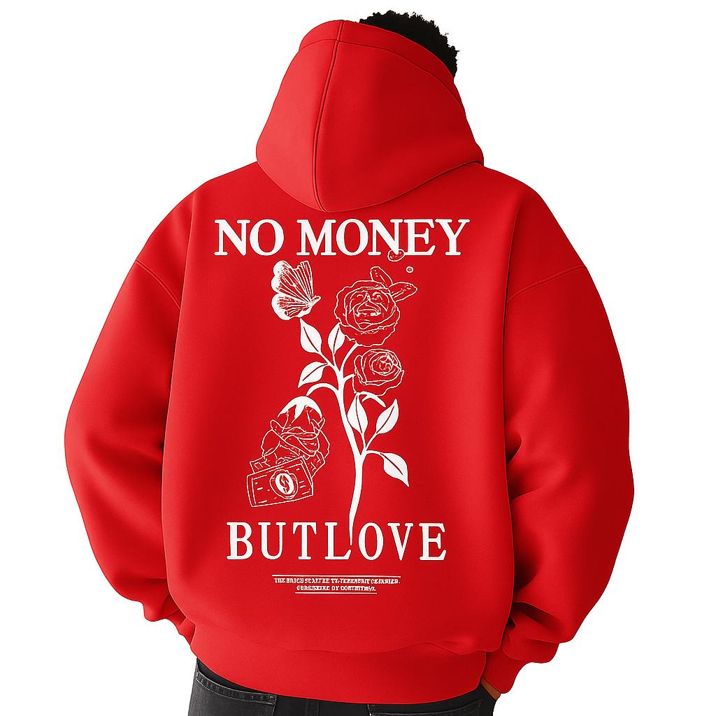 Moletom No Money But Love
